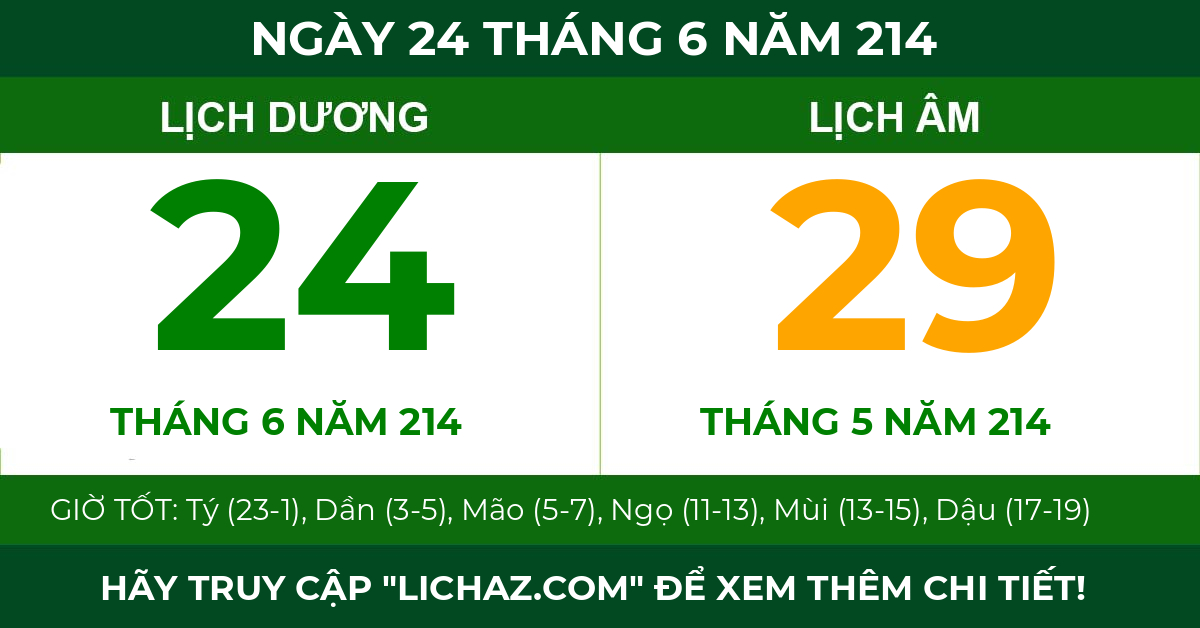 lịch âm ngày 24 tháng 6 năm 214
