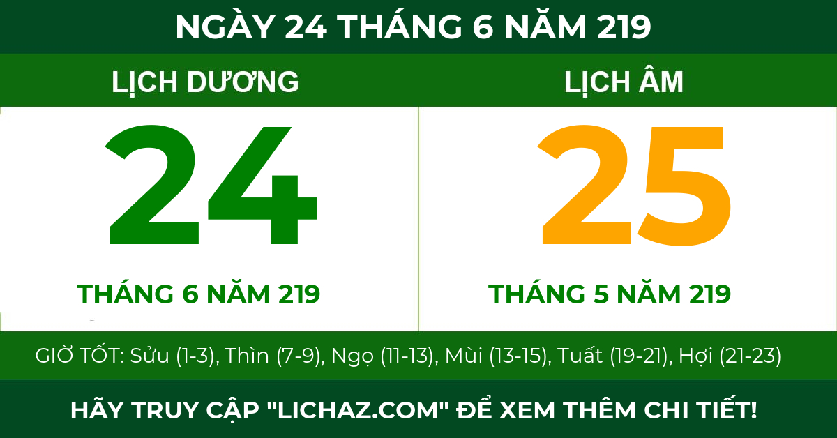 lịch âm ngày 24 tháng 6 năm 219