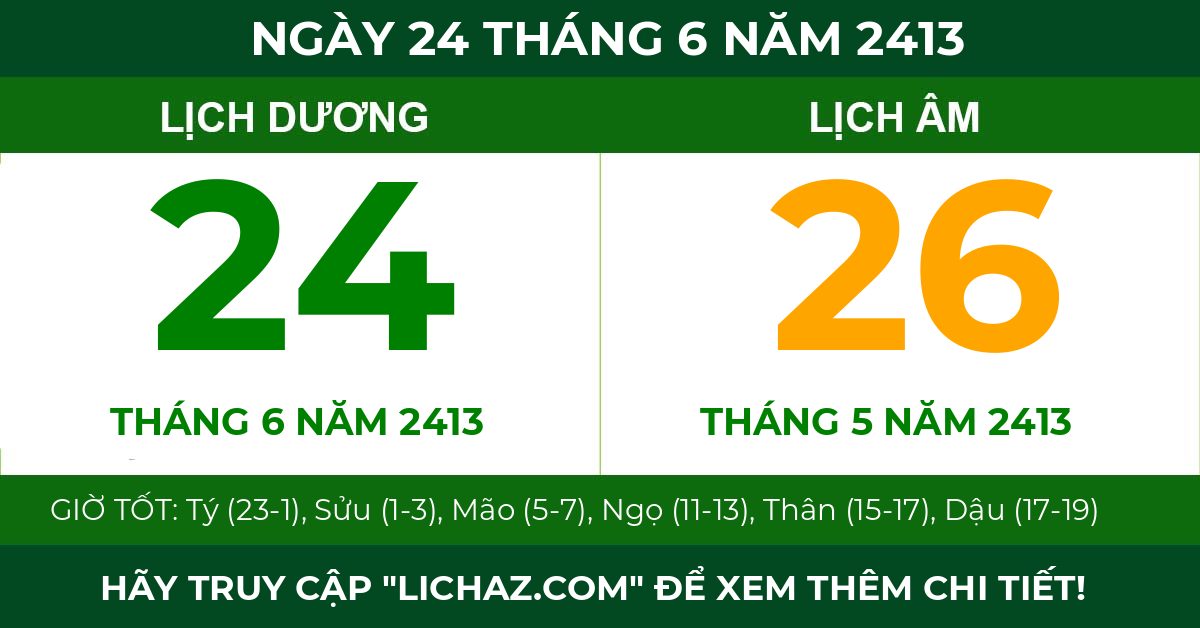 lịch âm ngày 24 tháng 6 năm 2413