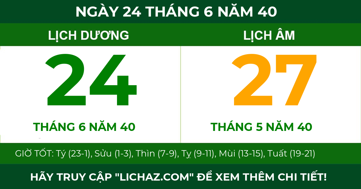 lịch âm ngày 24 tháng 6 năm 40