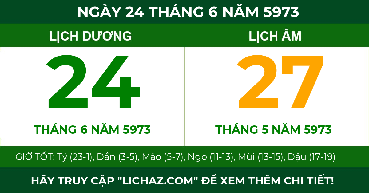 lịch âm ngày 24 tháng 6 năm 5973