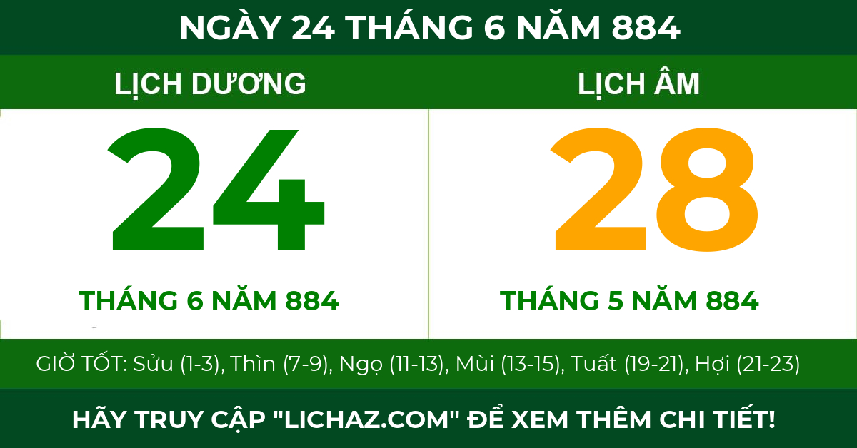 lịch âm ngày 24 tháng 6 năm 884
