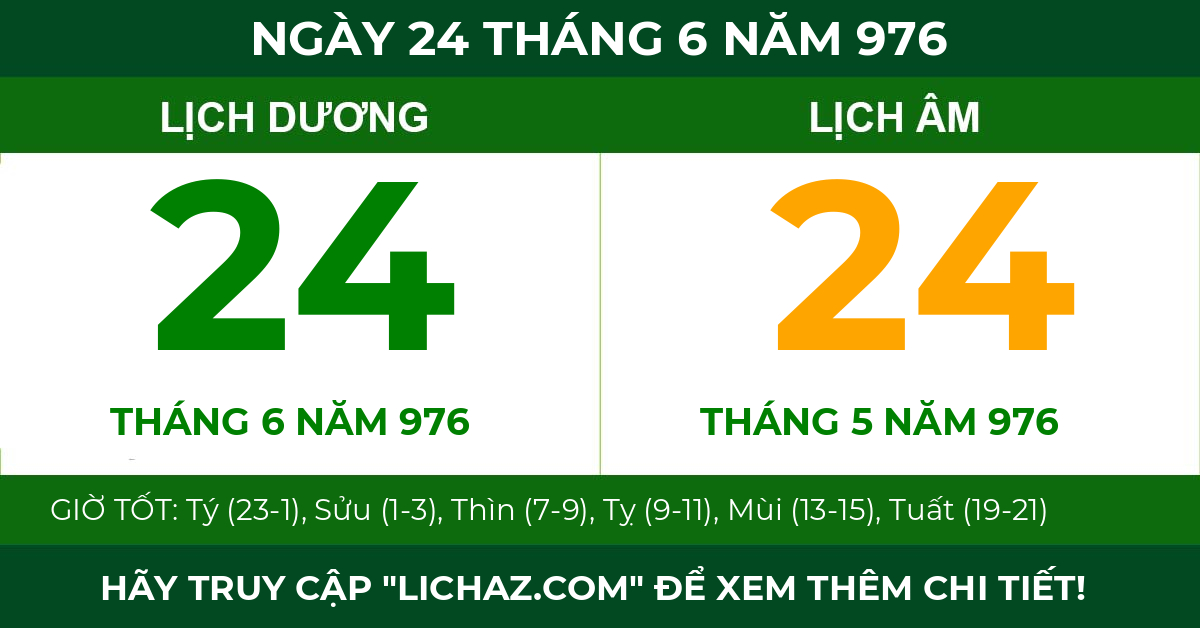 lịch âm ngày 24 tháng 6 năm 976