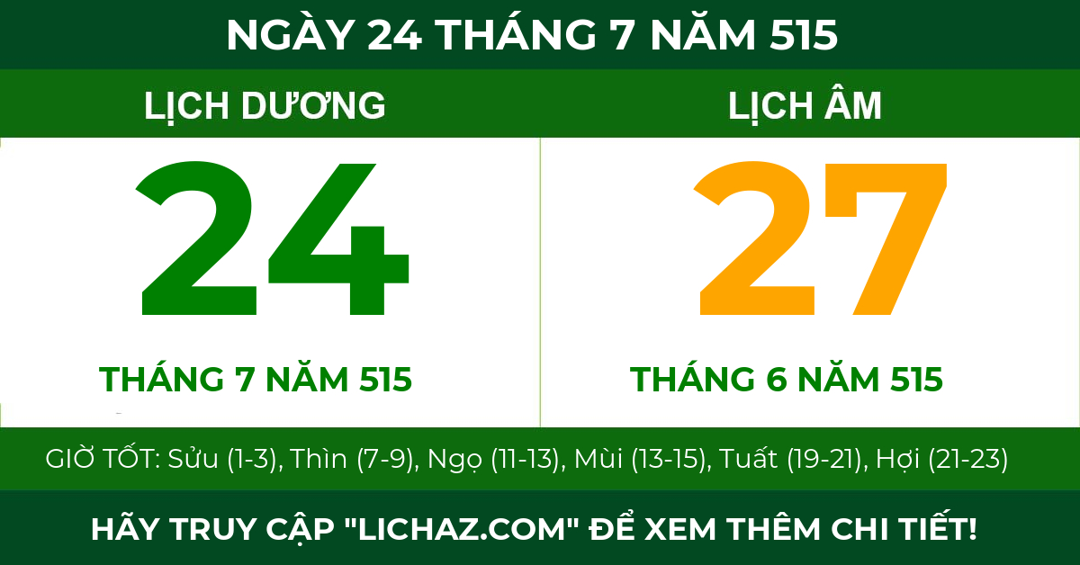 lịch âm ngày 24 tháng 7 năm 515