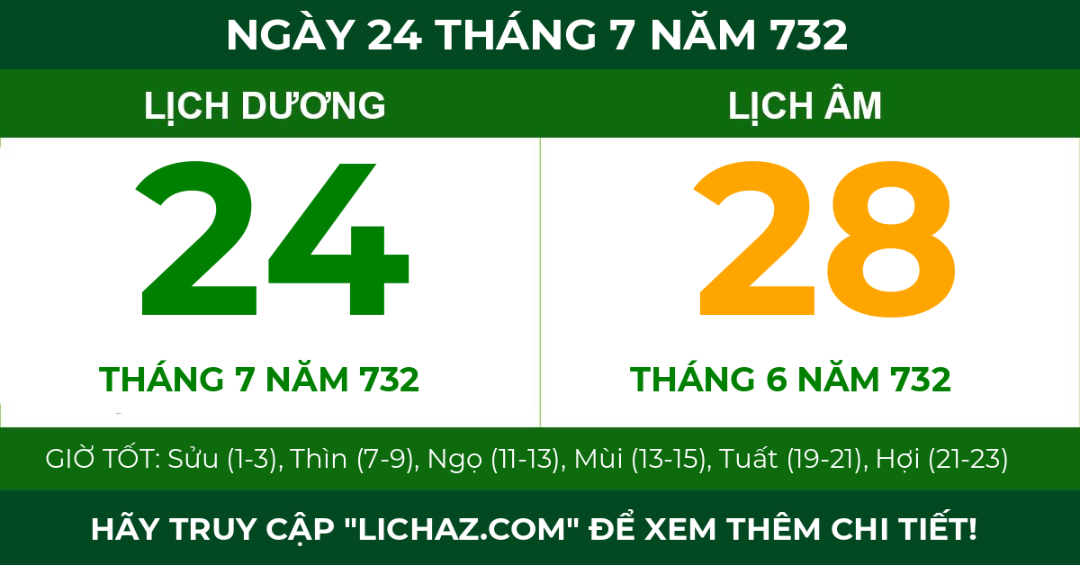 lịch âm ngày 24 tháng 7 năm 732
