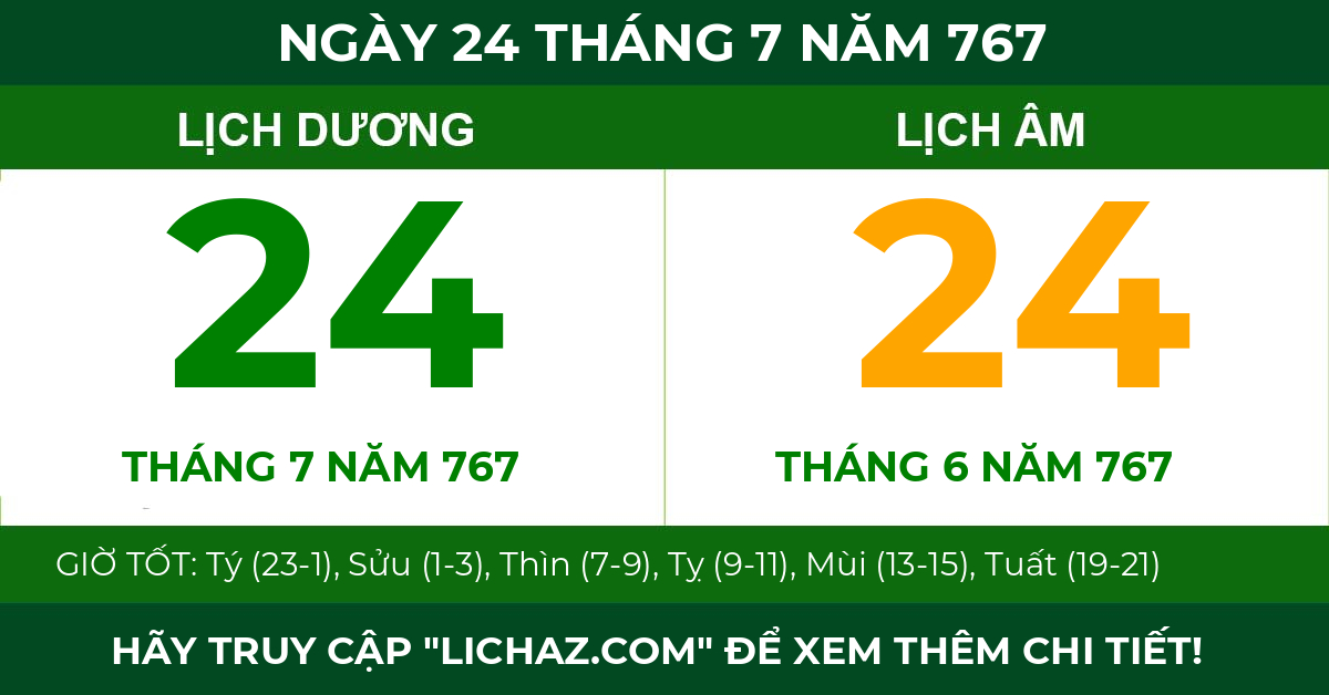 lịch âm ngày 24 tháng 7 năm 767