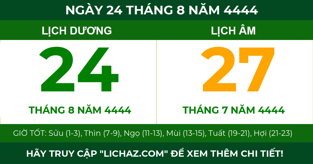 lịch âm ngày 24 tháng 8 năm 4444