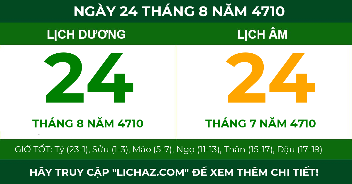 lịch âm ngày 24 tháng 8 năm 4710