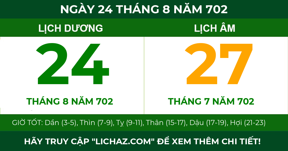 lịch âm ngày 24 tháng 8 năm 702