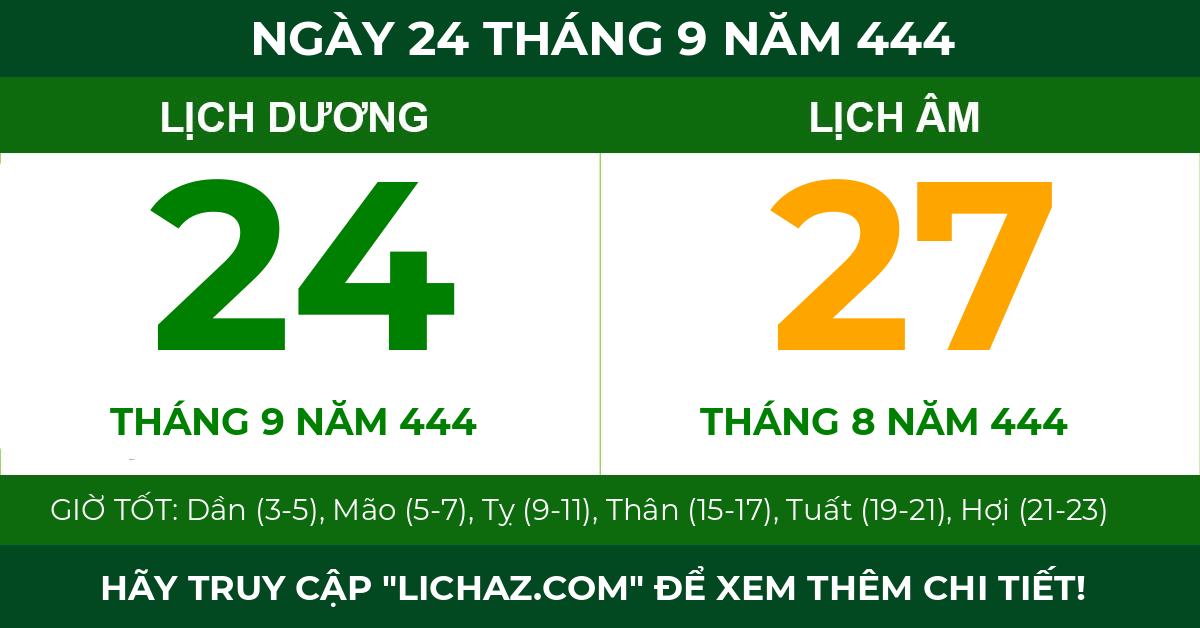 lịch âm ngày 24 tháng 9 năm 444