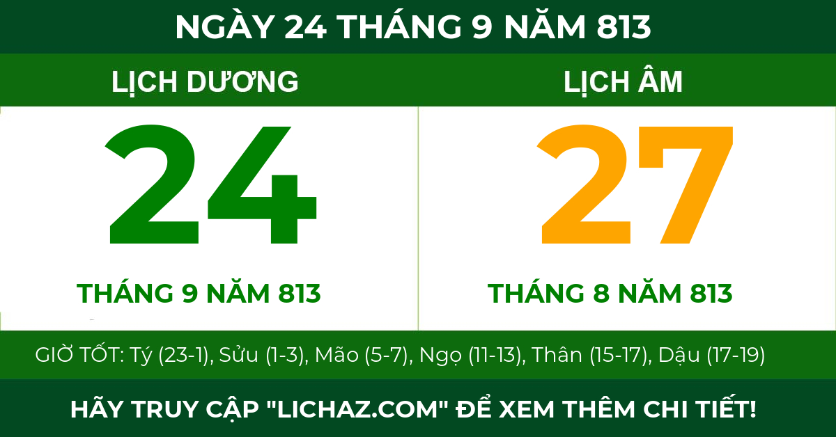 lịch âm ngày 24 tháng 9 năm 813