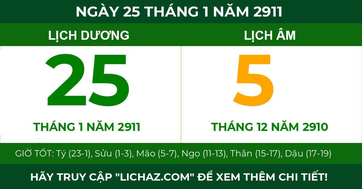 lịch âm ngày 25 tháng 1 năm 2911