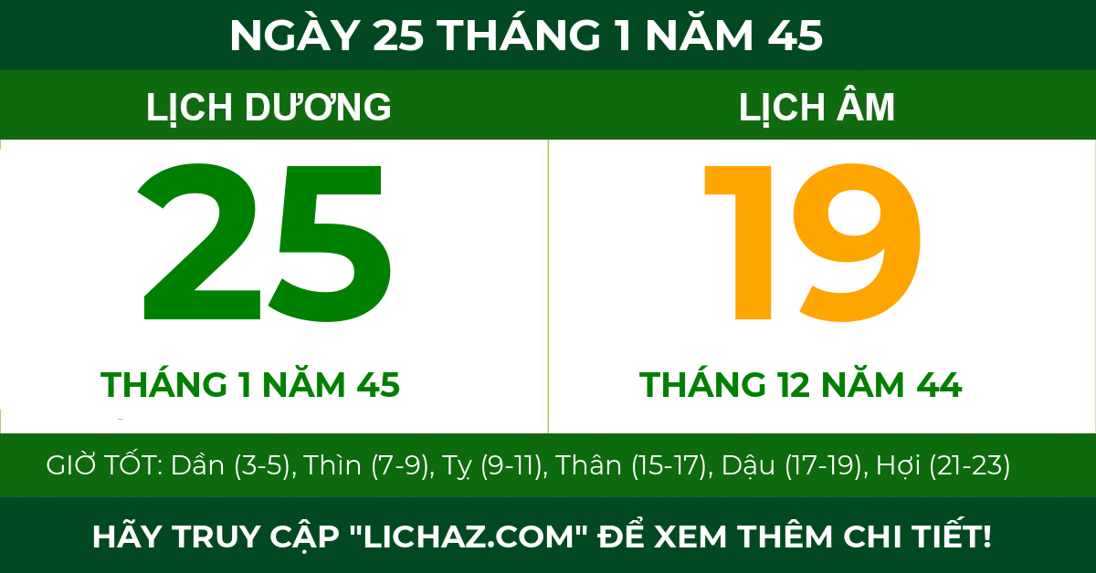 lịch âm ngày 25 tháng 1 năm 45