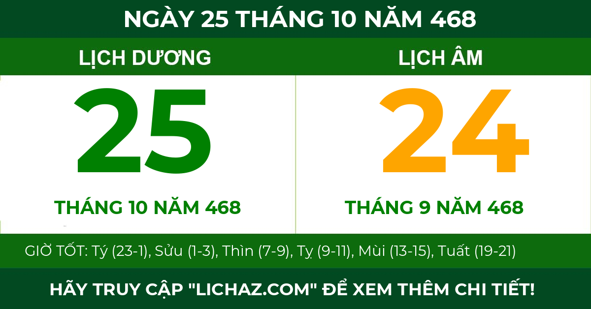 lịch âm ngày 25 tháng 10 năm 468