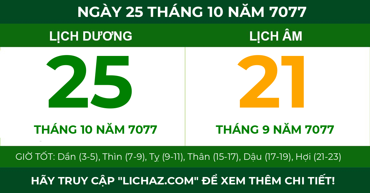 lịch âm ngày 25 tháng 10 năm 7077