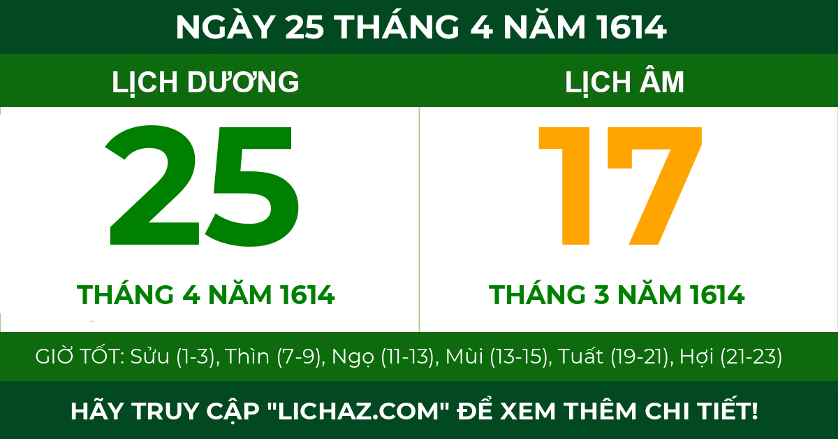 lịch âm ngày 25 tháng 4 năm 1614