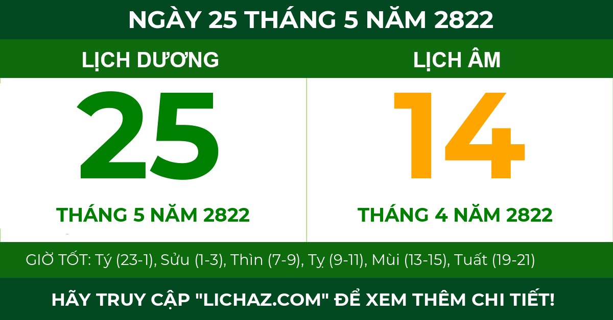 lịch âm ngày 25 tháng 5 năm 2822