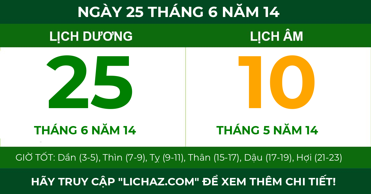 lịch âm ngày 25 tháng 6 năm 14
