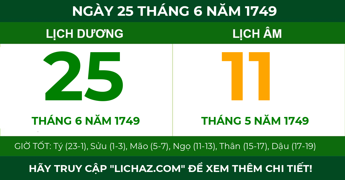 lịch âm ngày 25 tháng 6 năm 1749