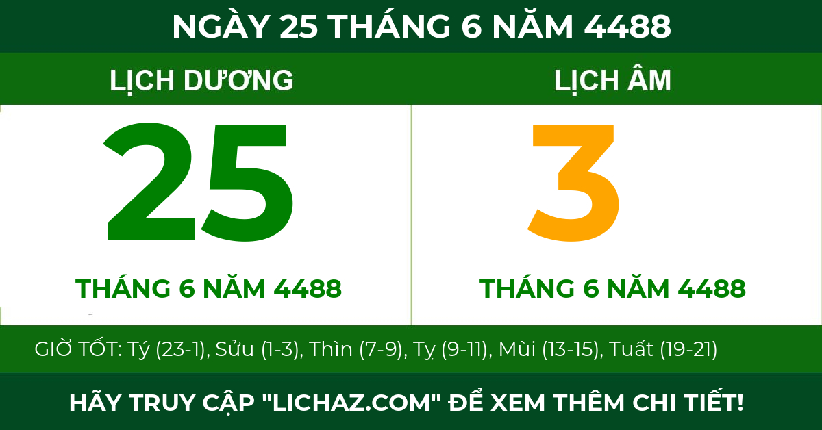 lịch âm ngày 25 tháng 6 năm 4488