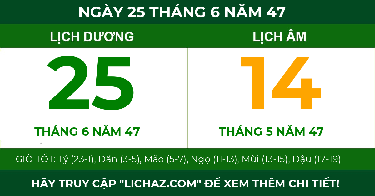 lịch âm ngày 25 tháng 6 năm 47