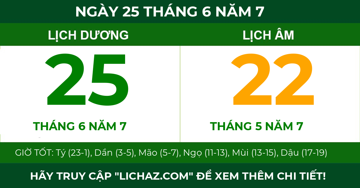 lịch âm ngày 25 tháng 6 năm 7