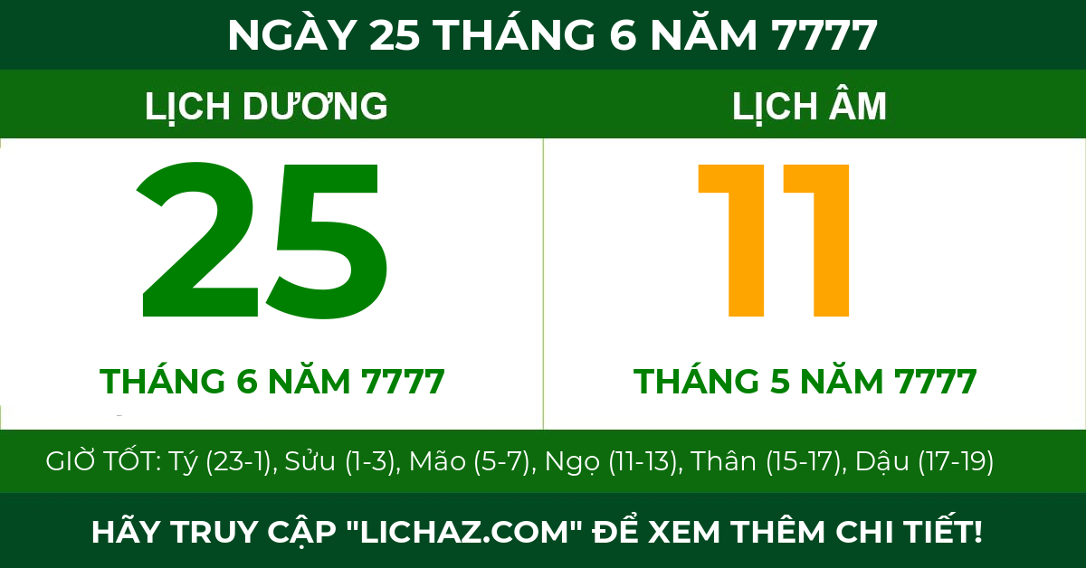 lịch âm ngày 25 tháng 6 năm 7777