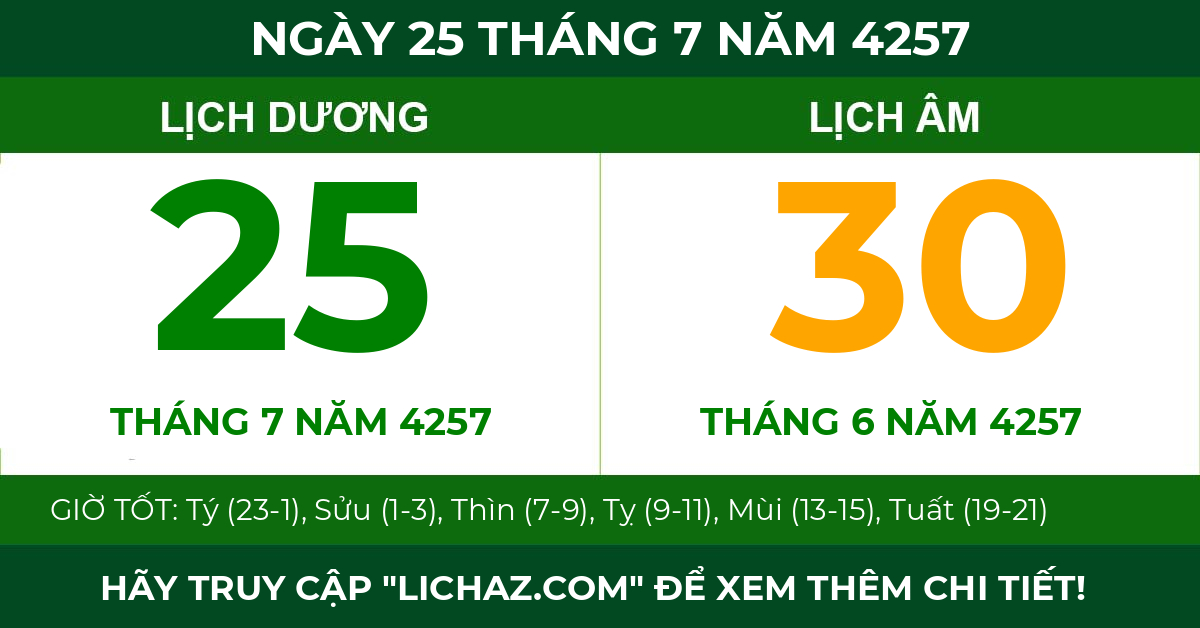 lịch âm ngày 25 tháng 7 năm 4257