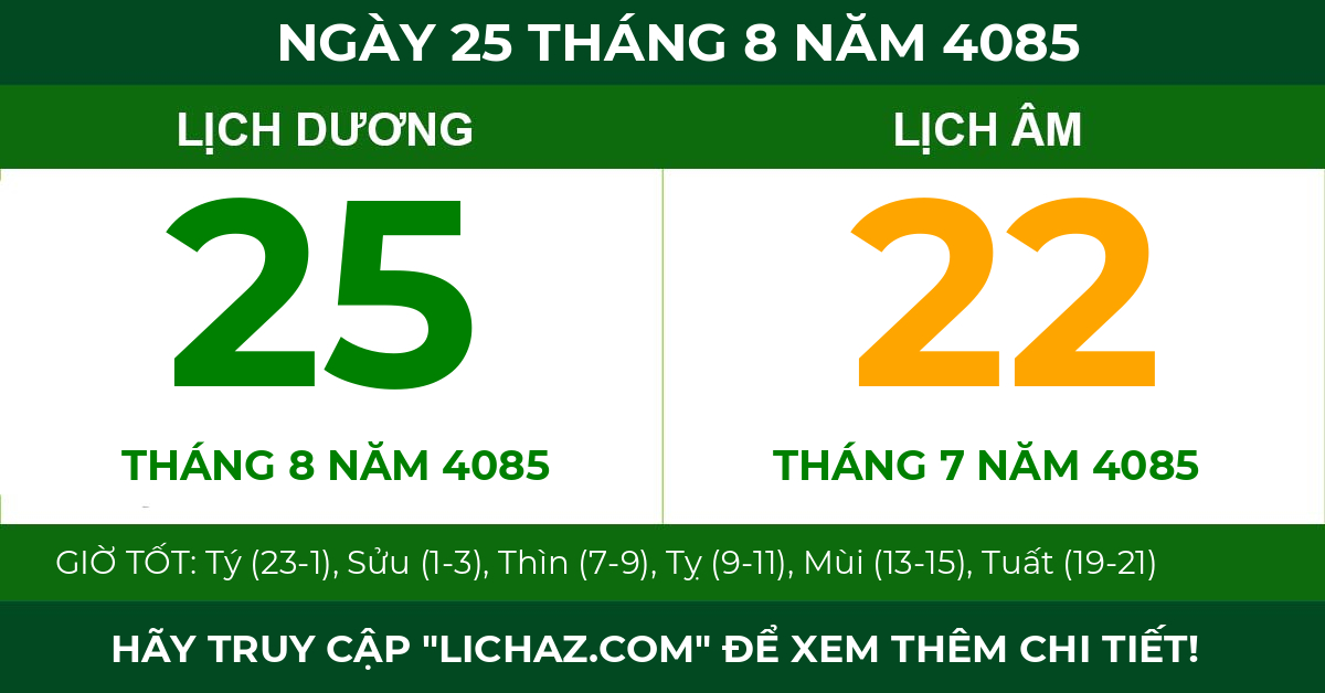 lịch âm ngày 25 tháng 8 năm 4085