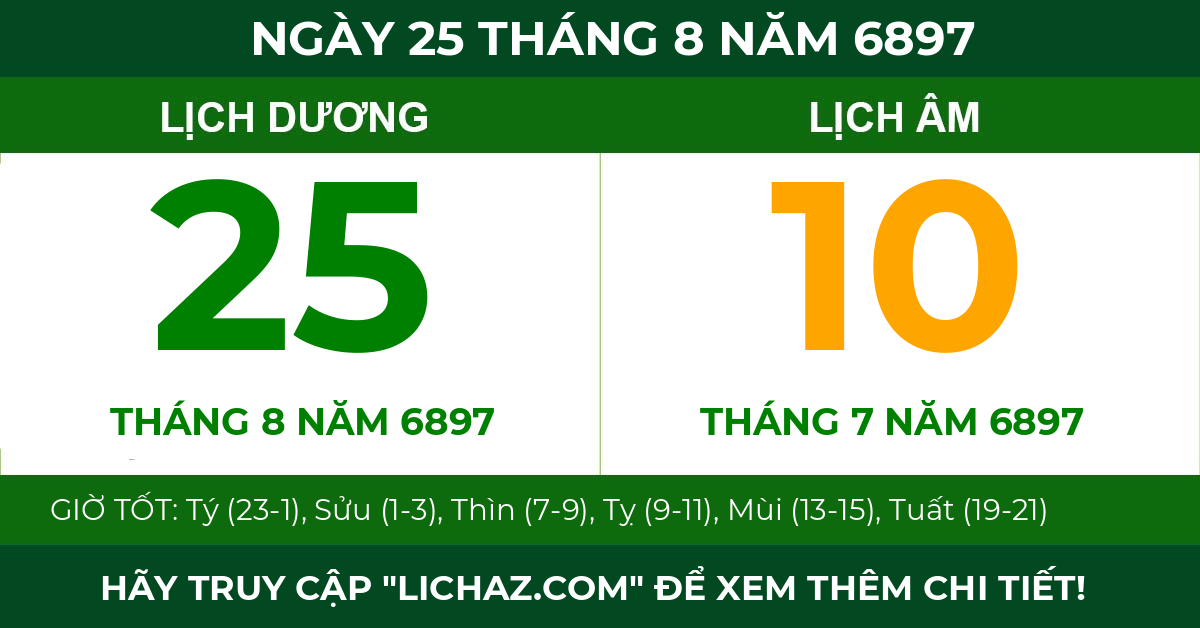 lịch âm ngày 25 tháng 8 năm 6897