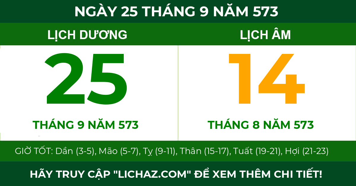 lịch âm ngày 25 tháng 9 năm 573