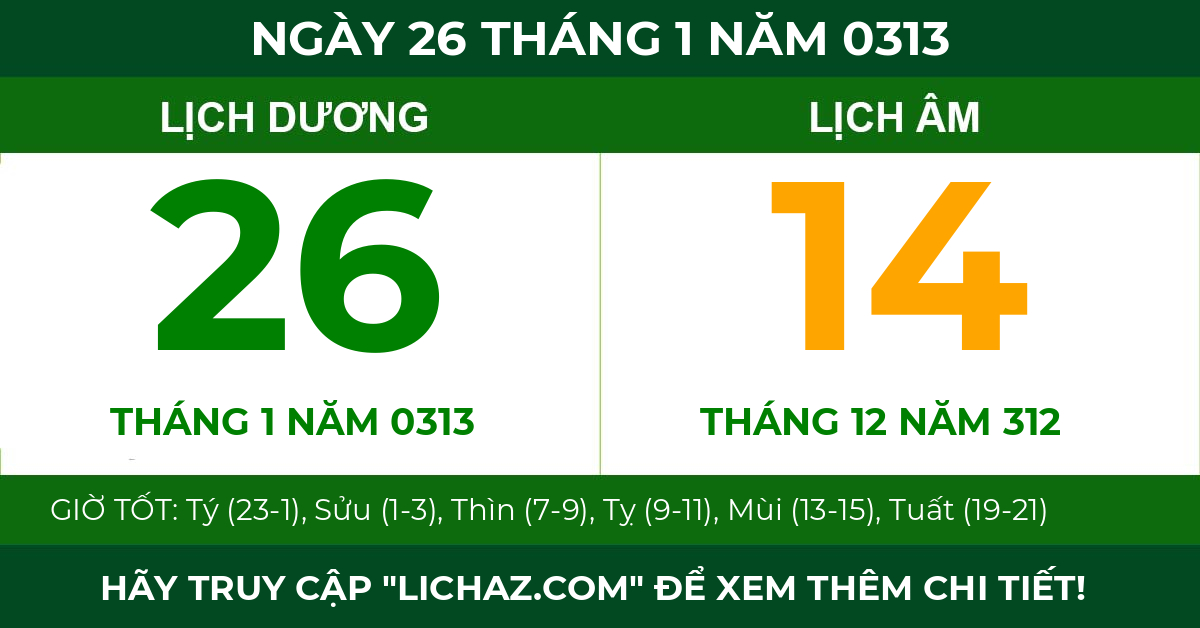 lịch âm ngày 26 tháng 1 năm 0313