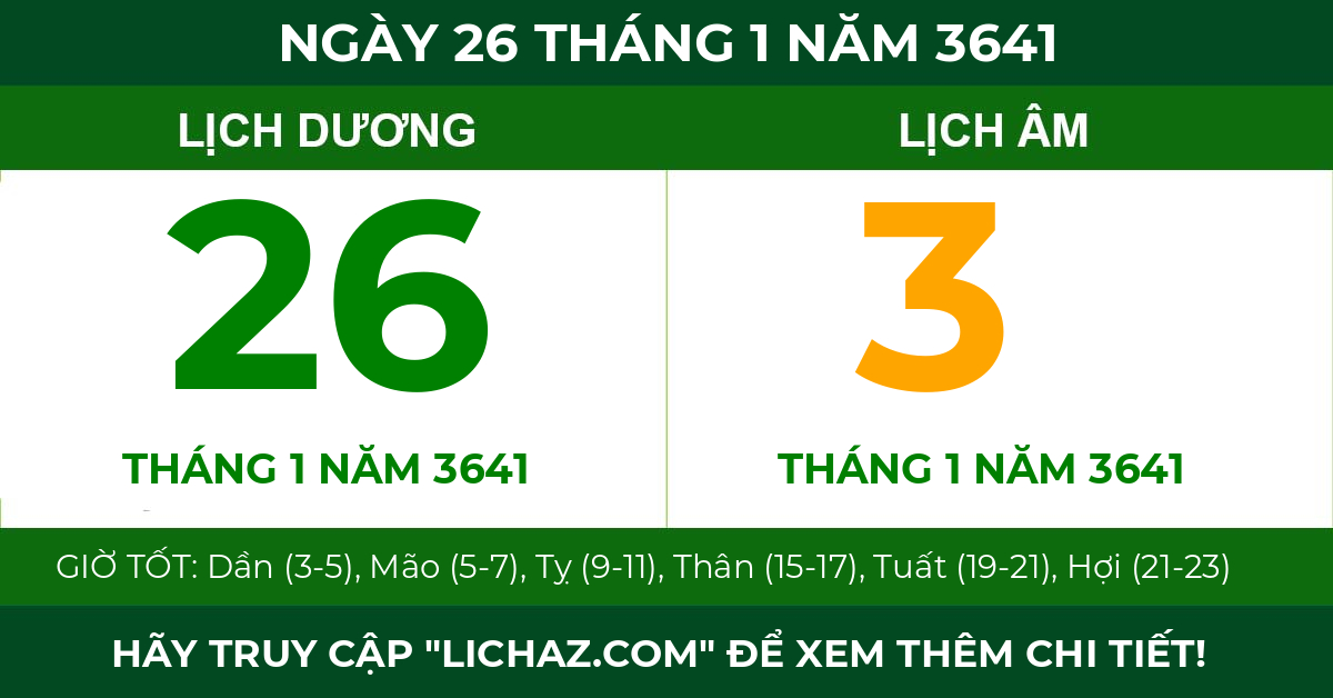 lịch âm ngày 26 tháng 1 năm 3641