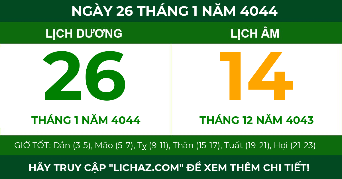 lịch âm ngày 26 tháng 1 năm 4044