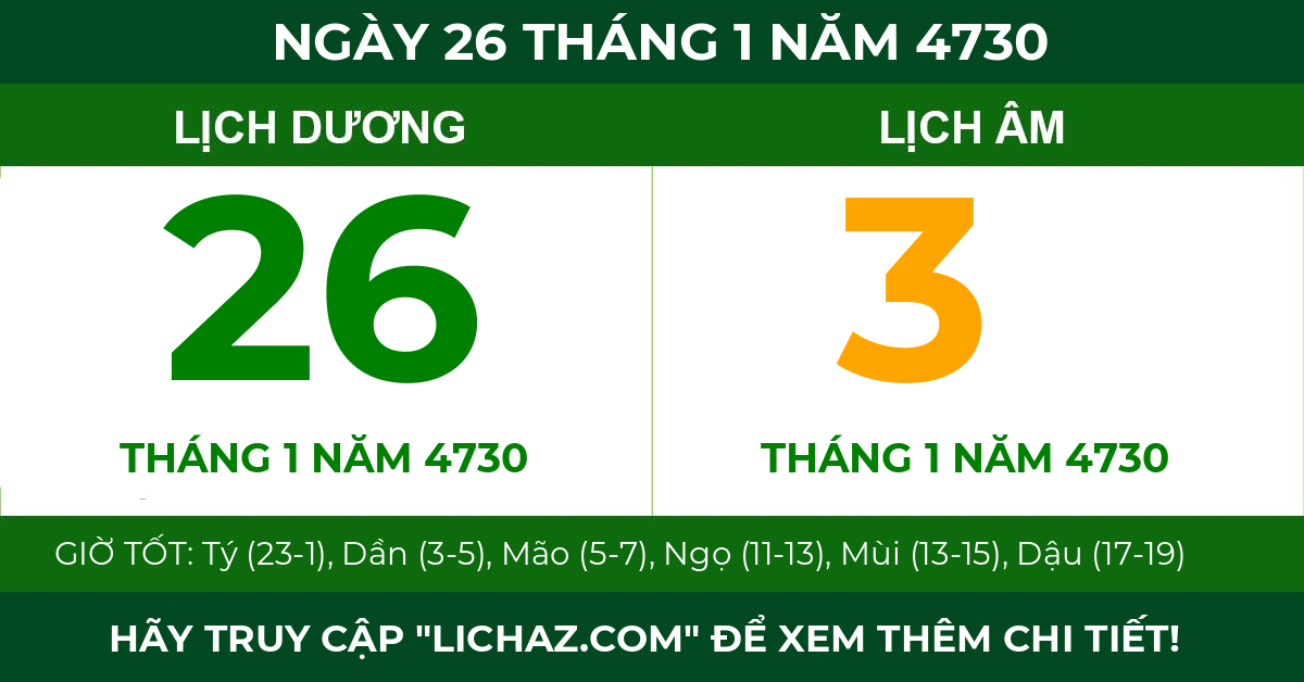 lịch âm ngày 26 tháng 1 năm 4730