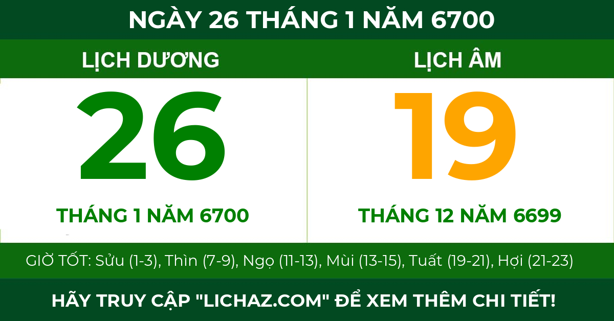lịch âm ngày 26 tháng 1 năm 6700