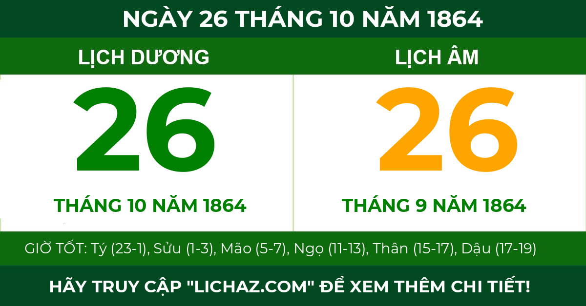 lịch âm ngày 26 tháng 10 năm 1864