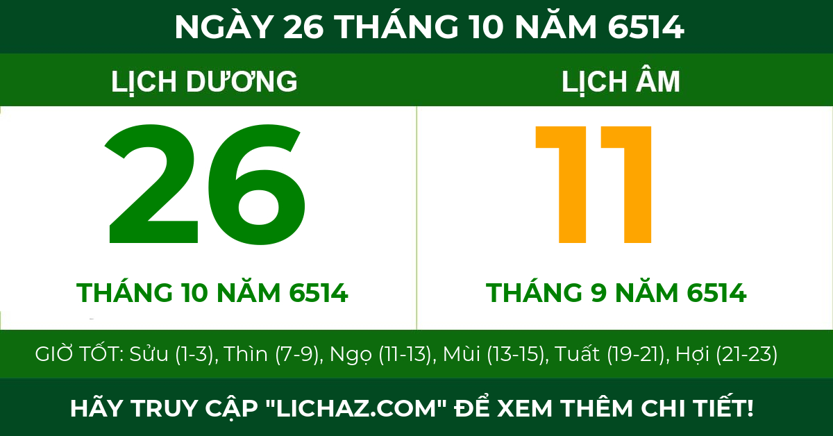 lịch âm ngày 26 tháng 10 năm 6514