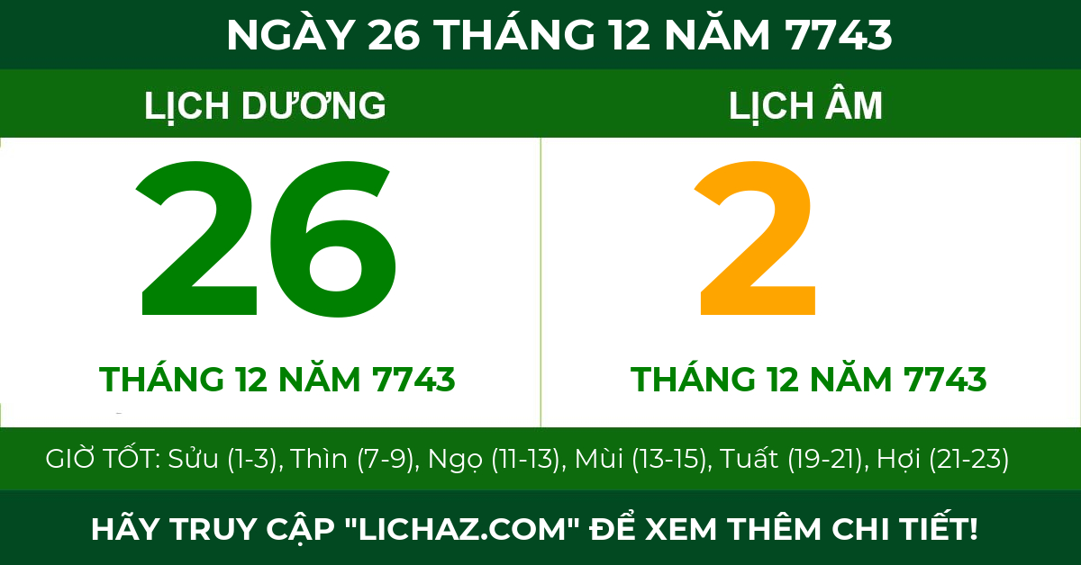 lịch âm ngày 26 tháng 12 năm 7743