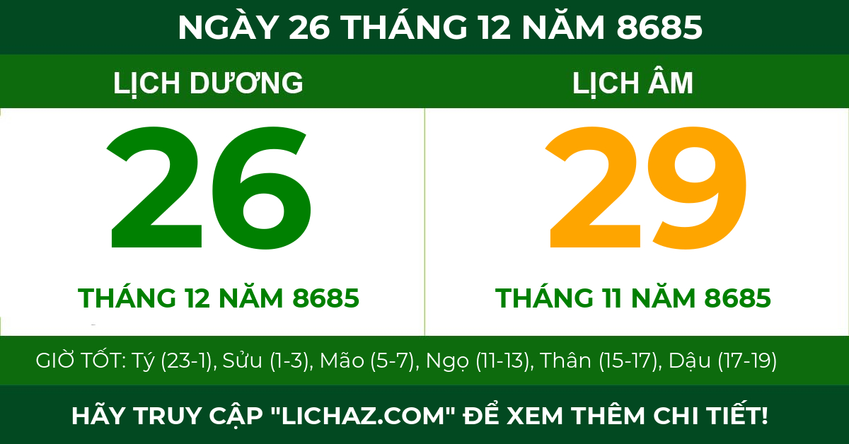 lịch âm ngày 26 tháng 12 năm 8685