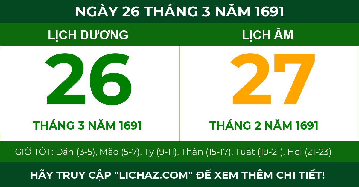 lịch âm ngày 26 tháng 3 năm 1691