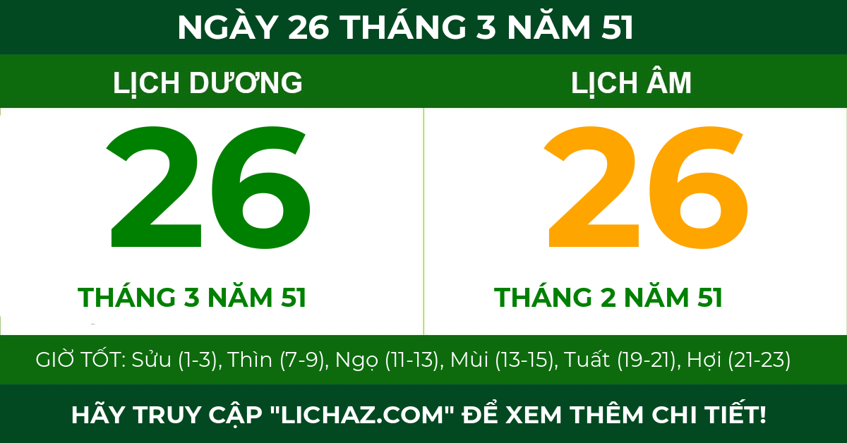 lịch âm ngày 26 tháng 3 năm 51