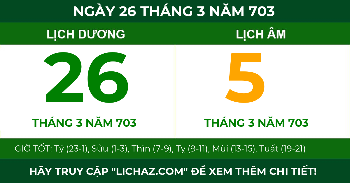 lịch âm ngày 26 tháng 3 năm 703