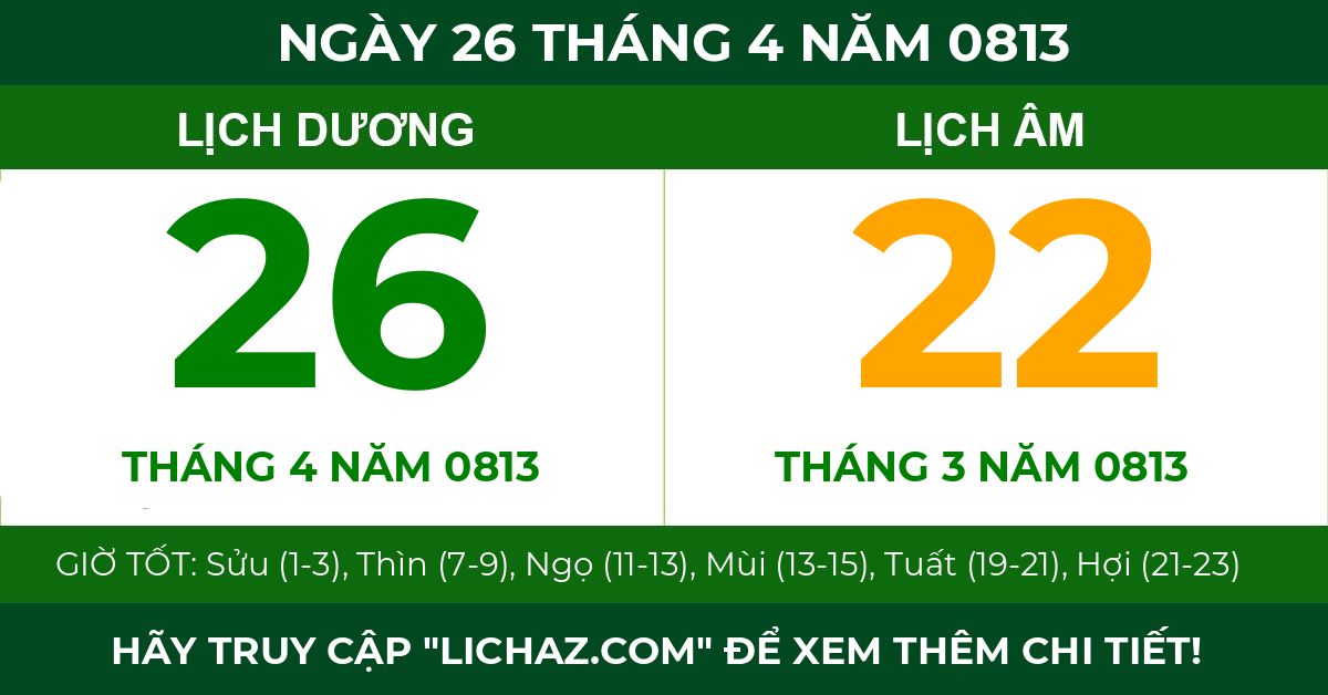 lịch âm ngày 26 tháng 4 năm 0813