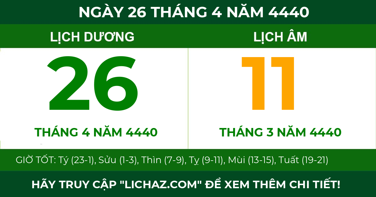 lịch âm ngày 26 tháng 4 năm 4440