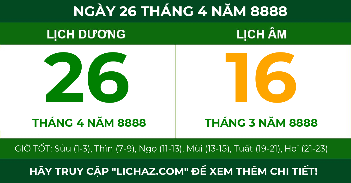 lịch âm ngày 26 tháng 4 năm 8888