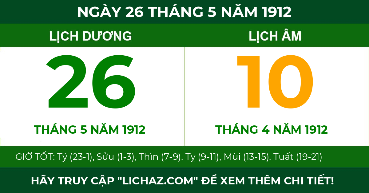lịch âm ngày 26 tháng 5 năm 1912