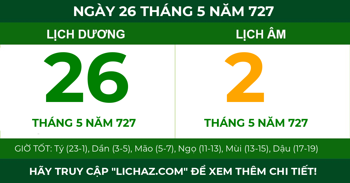 lịch âm ngày 26 tháng 5 năm 727