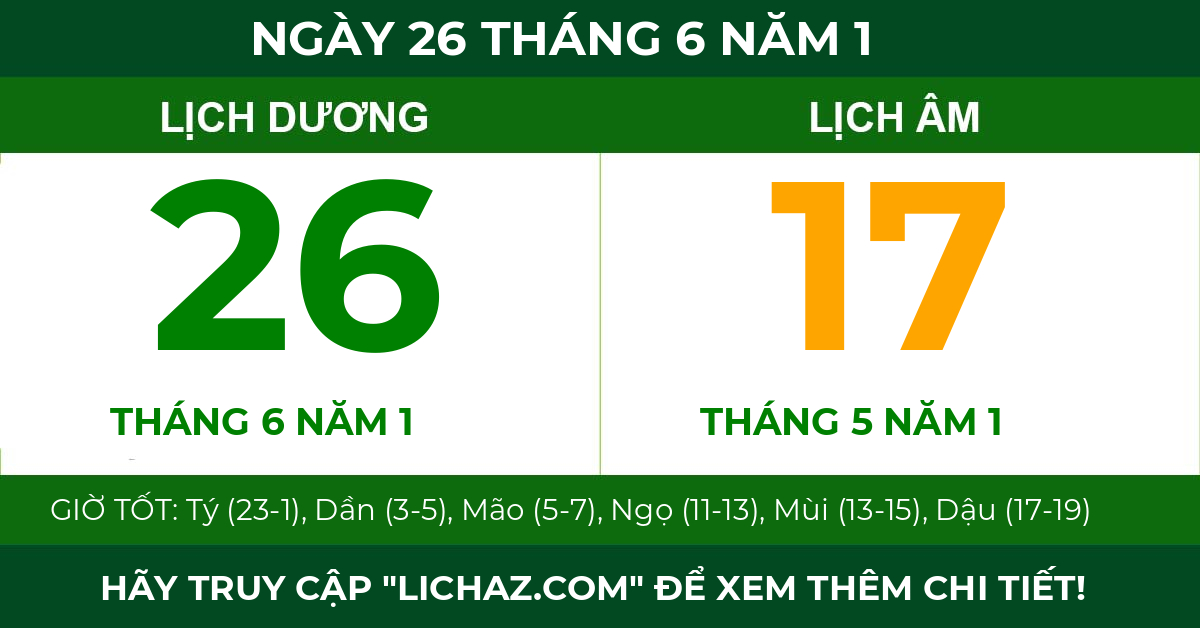 lịch âm ngày 26 tháng 6 năm 1
