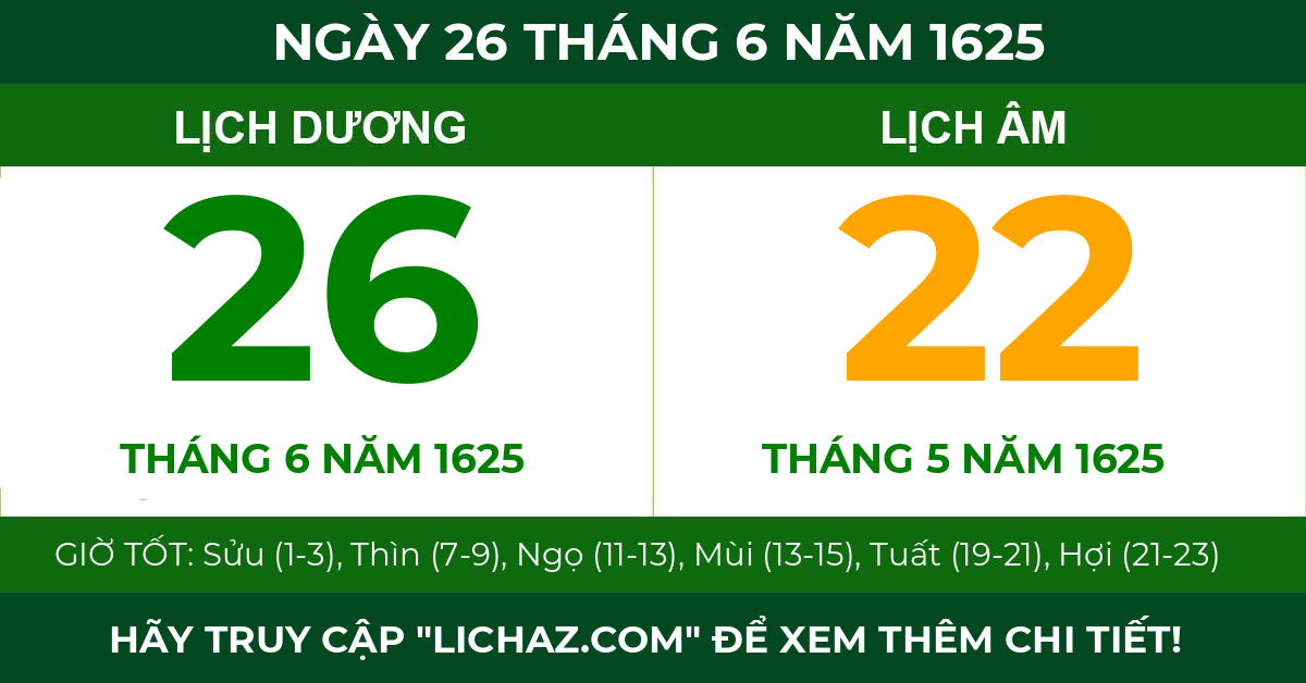 lịch âm ngày 26 tháng 6 năm 1625